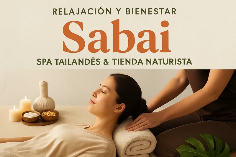 Relajación y bienestar en Sabai Spa Tailandés & Tienda Naturista